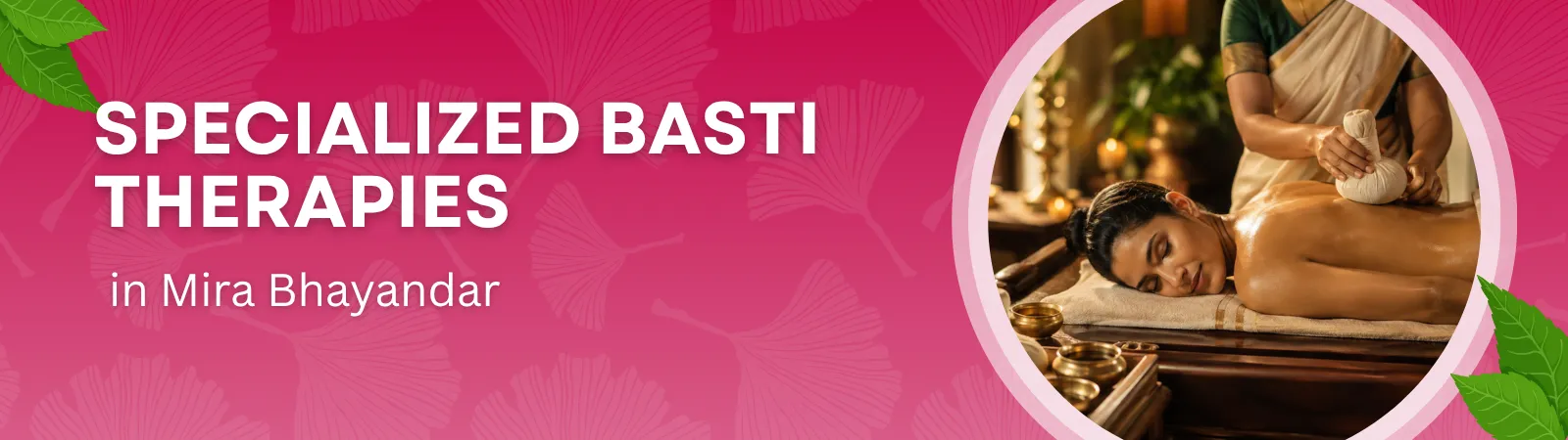 Advertisement banner for specialized Basti therapies: pink gradient with a circular image of a woman receiving a spa treatment.